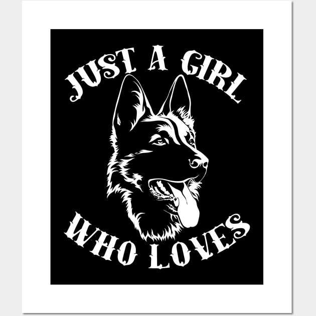 Just A Girl Who Loves German Sheperds Wall Art by GirlLoveDesigns